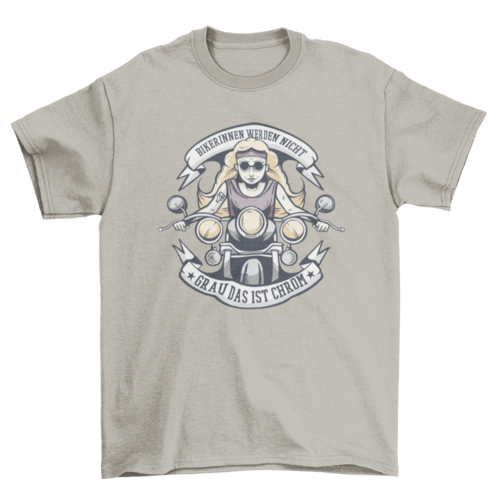 Female bikers german t-shirt