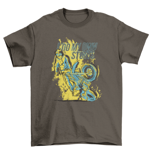 Do my own stunts motorbike t-shirt design