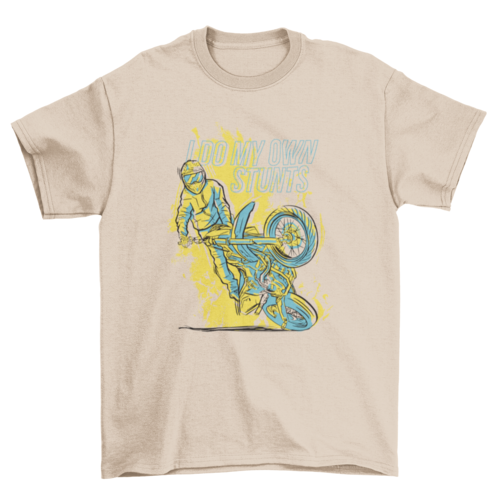 Do my own stunts motorbike t-shirt design