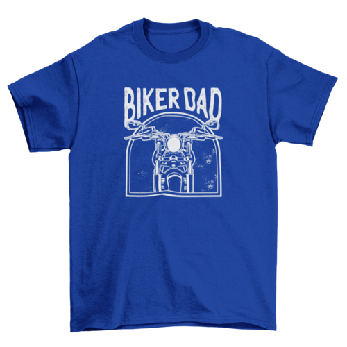 Biker dad motorcycle t-shirt